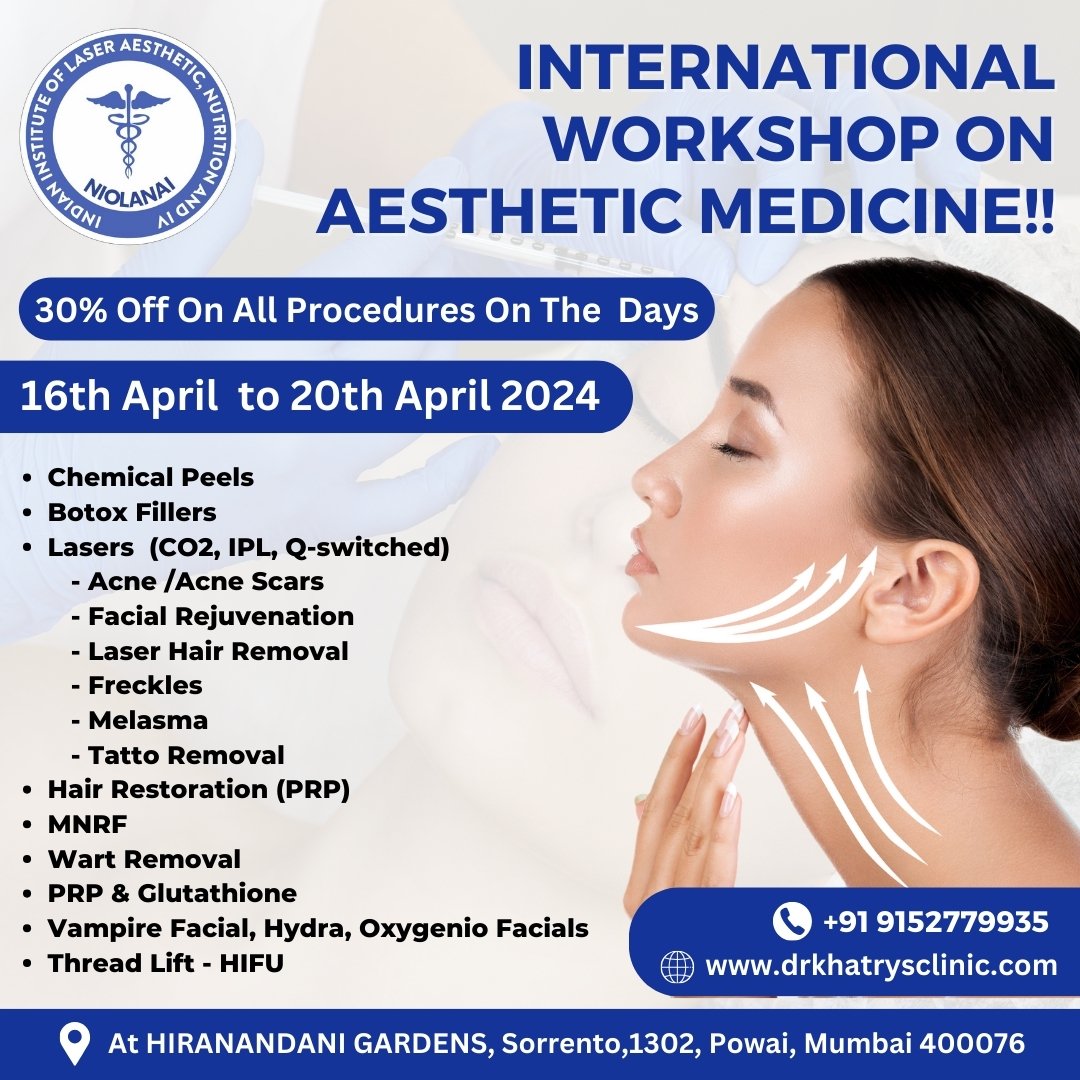 International Workshop on Aesthetic Medicine in Mumbai International Workshop on Aesthetic Medicine in Mumbai
